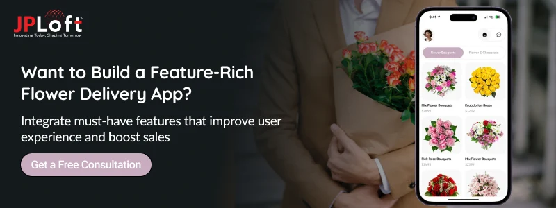 Want to Build a Feature-Rich Flower Delivery App